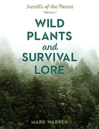 Produktbild: Wild Plants and Survival Lore