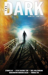 Produktbild: The Dark, Issue 121, June 2025