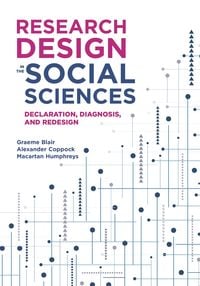 Produktbild: Research Design in the Social Sciences - Declaration, Diagnosis, and Redesign
