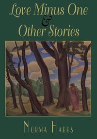 Produktbild: Love Minus One & Other Stories
