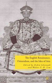 Produktbild: The English Renaissance, Orientalism, and the Idea of Asia