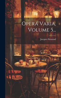 Produktbild: Opera Varia, Volume 5...