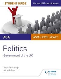 Produktbild: AQA AS/A-level Politics Student Guide 1: Government of the UK