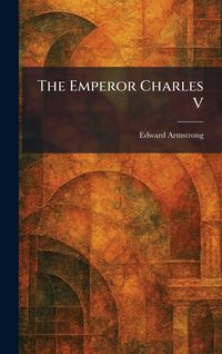 Produktbild: The Emperor Charles V