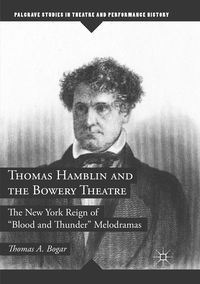 Produktbild: Thomas Hamblin and the Bowery Theatre