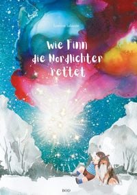 Produktbild: Wie Finn die Nordlichter rettet
