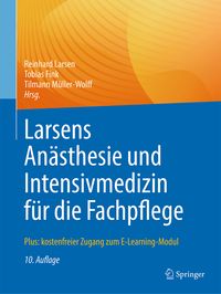 Bild vom Artikel Larsens Anästhesie und Intensivmedizin für die Fachpflege vom Autor 