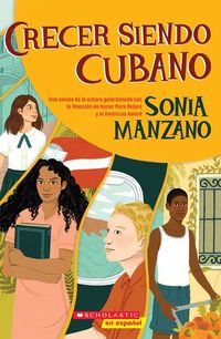 Produktbild: Crecer Siendo Cubano (Coming Up Cuban)