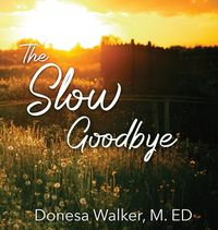 Produktbild: The Slow Goodbye