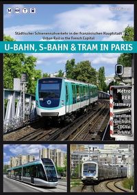 Bild vom Artikel U-Bahn, S-Bahn & Tram in Paris vom Autor Groneck Christoph