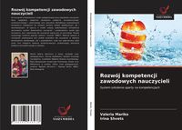 Produktbild: Rozw&oacute;j kompetencji zawodowych nauczycieli