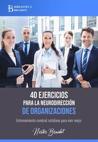 Produktbild: 40 ejercicios para la neurodirecci&oacute;n de organizaciones