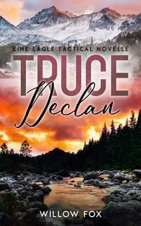Produktbild: Truce: Declan - Eine Eagle Tactical Novelle