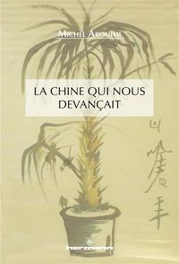 Produktbild: La chine qui nous devancait