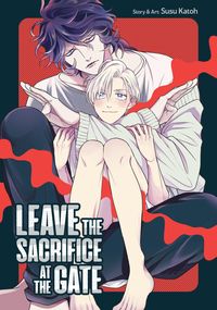 Produktbild: Katoh, S: Leave the Sacrifice at the Gate