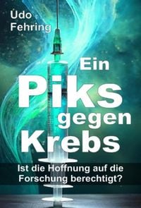 Produktbild: Ein Piks gegen Krebs
