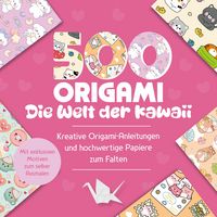 Produktbild: 500x Origami &ndash; ganz einfach: Die Welt der Kawaii