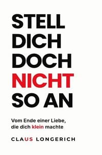 Produktbild: Das Leben leichter nehmen / Stell dich doch nicht so an