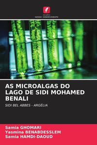 Produktbild: AS MICROALGAS DO LAGO DE SIDI MOHAMED BENALI