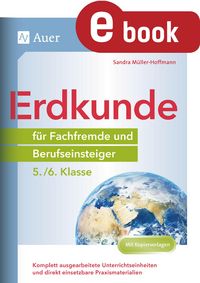 Produktbild: Erdkunde f&uuml;r Fachfremde und Berufseinsteiger 5-6