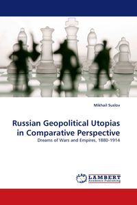 Produktbild: Russian Geopolitical Utopias in Comparative Perspective