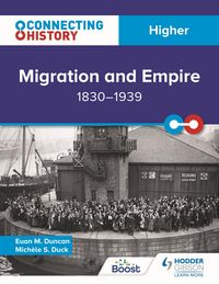 Produktbild: Connecting History: Higher Migration and Empire, 1830-1939