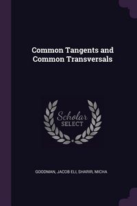 Produktbild: Common Tangents and Common Transversals