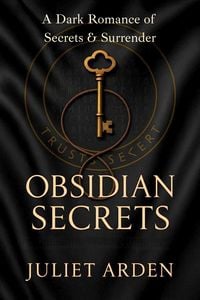 Produktbild: Obsidian Secrets: A Dark Romance of Secrets and Surrender (Obsidian Nights Series, #2)