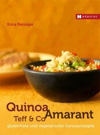 Produktbild: Quinoa, Amarant, Teff & Co.