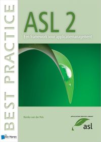 Produktbild: Pols, R: ASL 2 - Een Framework Voor Applicatiemanagement