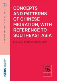 Produktbild: Concepts and Patterns of Chinese Migration, with Reference to Southeast Asia