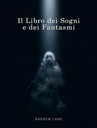 Produktbild: Il Libro dei Sogni e dei Fantasmi