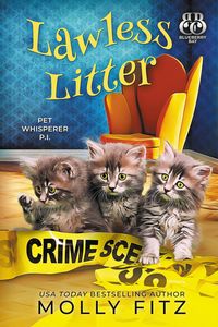 Produktbild: Lawless Litter (Pet Whisperer P.I., #11)