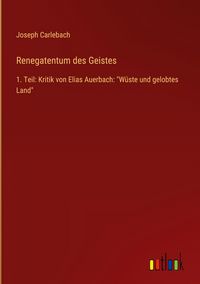 Produktbild: Renegatentum des Geistes