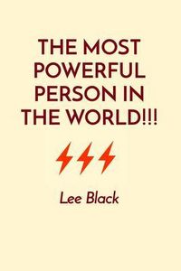 Produktbild: The Most Powerful Person in The World!!!