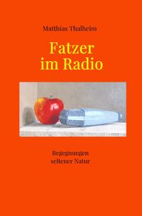 Produktbild: Fatzer im Radio