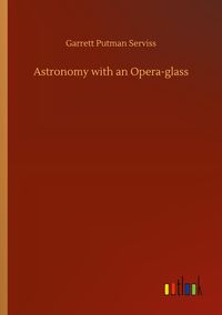 Produktbild: Astronomy with an Opera-glass