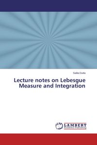 Produktbild: Lecture notes on Lebesgue Measure and Integration