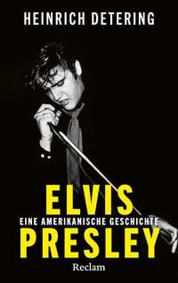 Produktbild: Elvis Presley. Eine amerikanische Geschichte