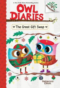 Produktbild: The Great Gift Swap: A Branches Book (Owl Diaries #23)