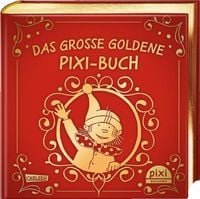 Bild vom Artikel Das große goldene Pixi-Buch vom Autor Heinz Janisch