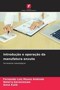 Produktbild: Introdu&ccedil;&atilde;o e opera&ccedil;&atilde;o da manufatura enxuta
