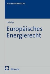 Produktbild: Europ&auml;isches Energierecht