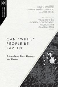 Produktbild: Can "White" People Be Saved?