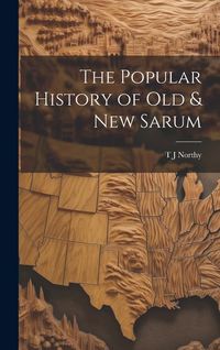 Produktbild: The Popular History of Old & New Sarum