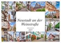 Produktbild: Neustadt an der Weinstra&szlig;e Impressionen (Tischkalender 2027 DIN A5 quer), CALVENDO Monatskalender