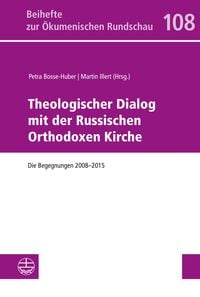 Produktbild: Theologischer Dialog mit der Russischen Orthodoxen Kirche