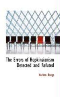 Produktbild: The Errors of Hopkinsianism Detected and Refuted