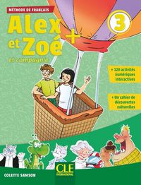 Produktbild: Alex et Zoe + 3: Livre de l'eleve + CD