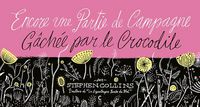 Produktbild: Encore une partie de campagne g&acirc;ch&eacute;e par le crocodile